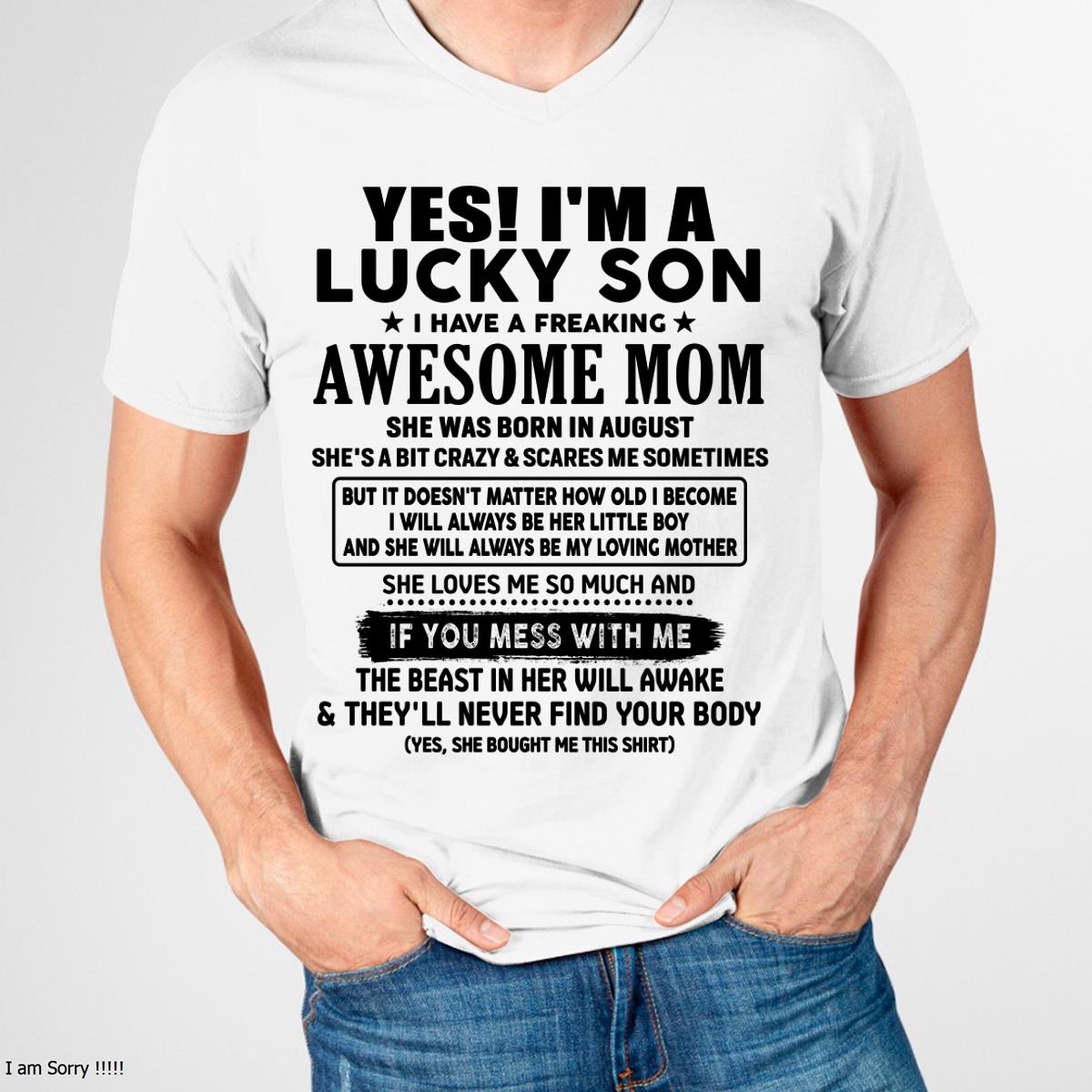 August - I am Lucky Son - Gift For Son From Mom - NGHL08 - (SKU-T1206LMS-08)