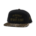 I'm Friendly My Wife is Not Snapback Hat